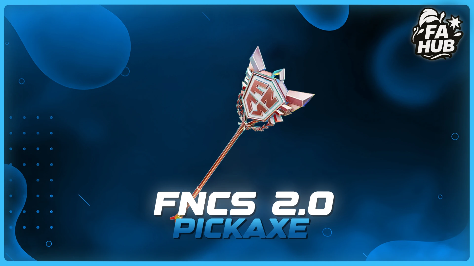 FNCS 2.0 Pickaxe