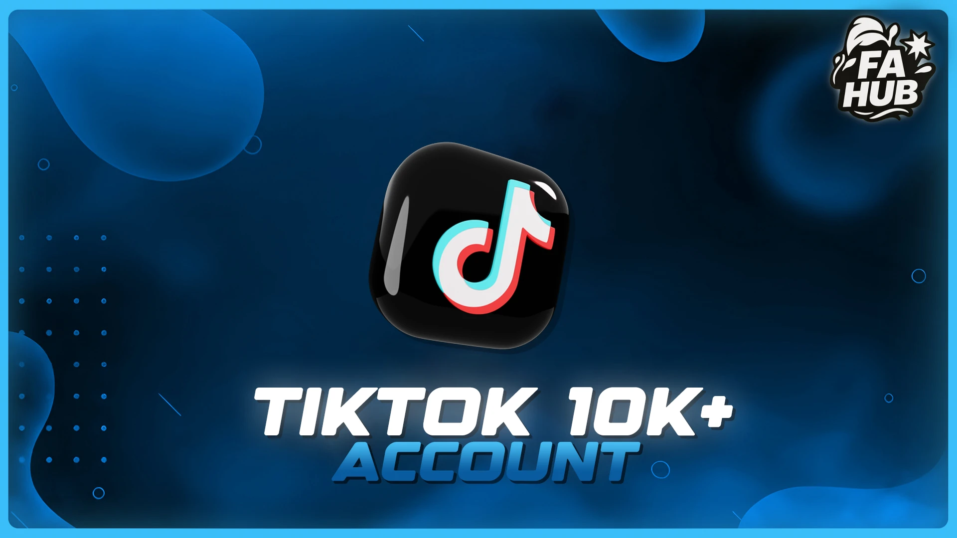TikTok Account 10K+